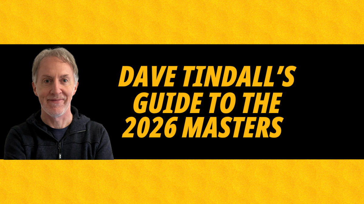 Read Dave Tindall's Augusta National guide with facts, stats, trends and more for the 2026 tournament